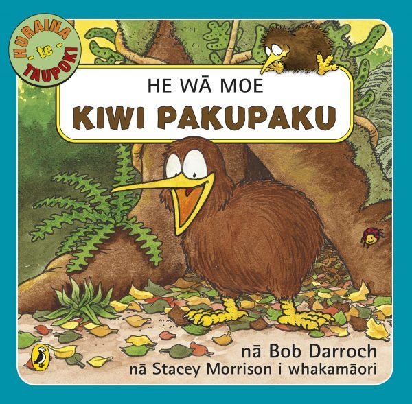 He Wa Moe Kiwi Pakupaku (Time For Bed Little Kiwi)