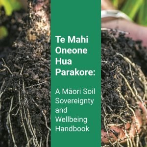 Te Mahi Oneone Hua Parakore